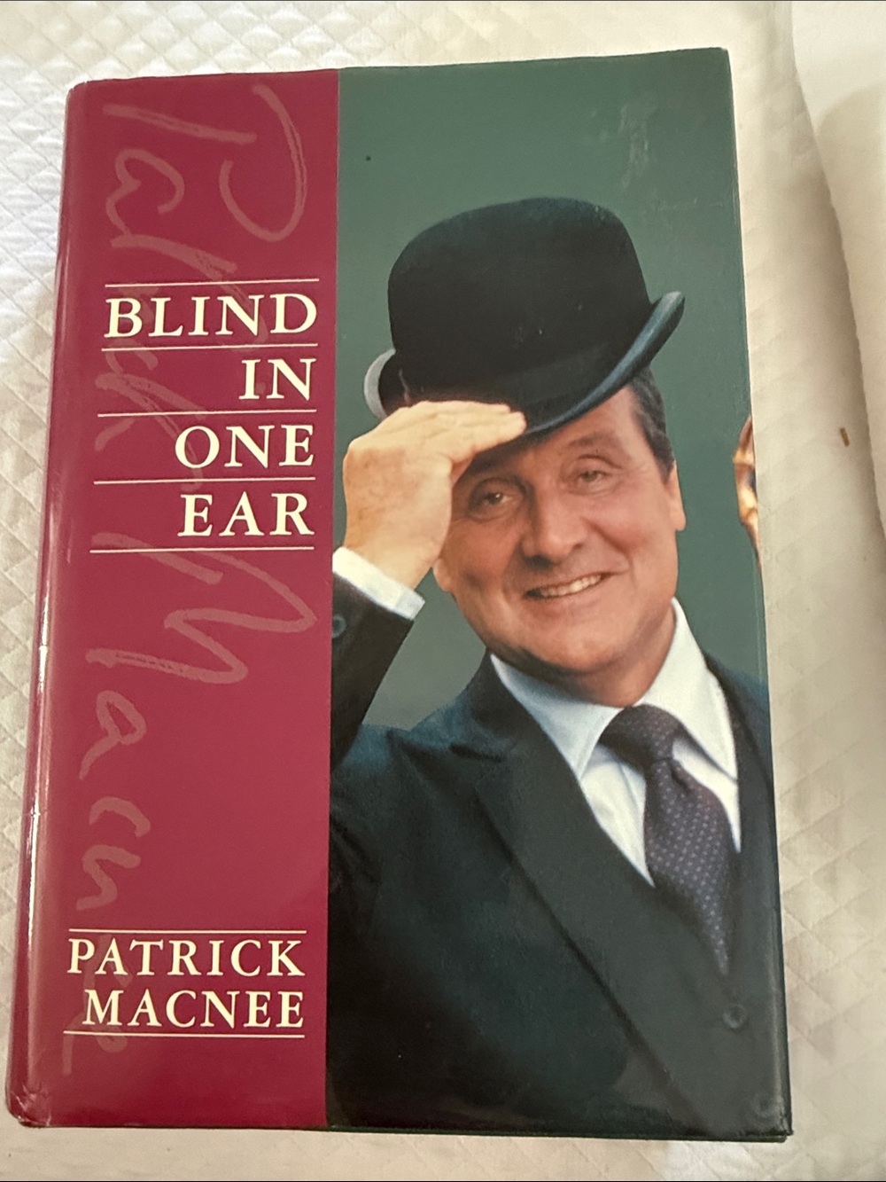 SIGNED Patrick Macnee Blind in One Ear First Ed Hardcover The Avengers